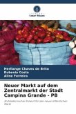 Neuer Markt auf dem Zentralmarkt der Stadt Campina Grande - PB