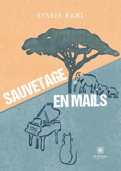 Sauvetage en mails - Syssie Rami