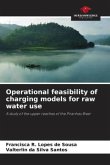 Operational feasibility of charging models for raw water use