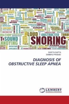 DIAGNOSIS OF OBSTRUCTIVE SLEEP APNEA - Gupta, Sweta;PRASAD, SAMBHU