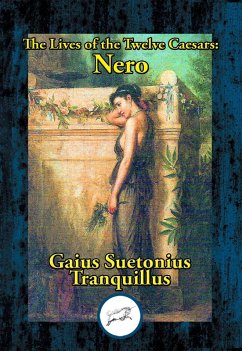 Cover Lives of the Twelve Caesars: Nero (eBook, ePUB)