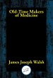 Old-Time Makers of Medicine (eBook,... - Bild 1