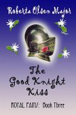 The Good Knight Kiss (Royal Pains, #3) (eBook, ePUB)