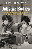 Jobs and Bodies (eBook, PDF) Jobs and Bodies (eBook, PDF)