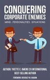 Conquering Corporate Enemies Mind-Personalities-Situations (eBook, ePUB)
