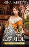 The Duke Wins a Bride (Inconvenient Brides, #1) (eBook, ePUB)