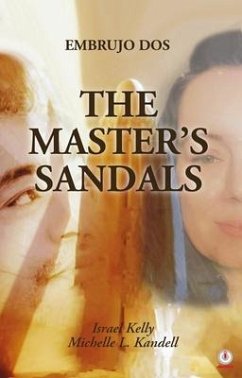 The Master's Sandals (eBook, ePUB) - Kelly, Israel; L. Kandell, Michelle