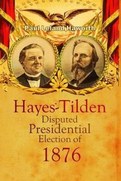 Cover The Hayes-Tilden Disputed Presidential Election of 1876 (eBook, ePUB)