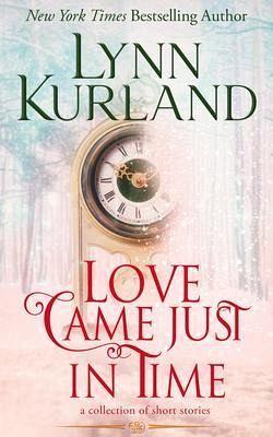 Love Came Just in Time (eBook, ePUB) Love Came Just in Time (eBook, ePUB)
