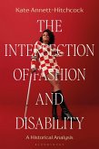 The Intersection of Fashion and Disability (eBook, PDF)