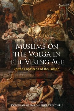Muslims on the Volga in the Viking Age (eBook, PDF) Cover Muslims on the Volga in the Viking Age (eBook, PDF)