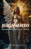 Desmistificando o Tarot - O Julgamento (Desmistificando o Tarot - Os 22 Arcanos Maiores., #20) (eBook, ePUB)