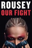 Our Fight (eBook, ePUB)