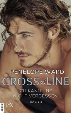 Cross The Line (eBook, ePUB) - Ward, Penelope