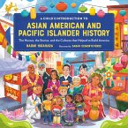 A Child's Introduction to Asian American and Pacific Islander History (eBook, ePUB)