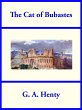 The Cat of Bubastes (eBook, ePUB) - Bild 1