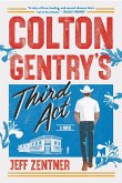 Colton Gentry's Third Act (eBook, ePUB)