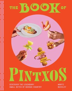 The Book of Pintxos (eBook, ePUB) - Buckley, Marti