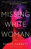 Missing White Woman (eBook, ePUB)