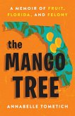 The Mango Tree (eBook, ePUB)