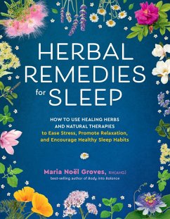 Herbal Remedies for Sleep (eBook, ePUB) - Groves, Maria Noel