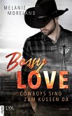 Bossy Love - Cowboys sind zum Küssen da (eBook, ePUB)