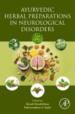 Ayurvedic Herbal Preparations in Neurological Disorders (eBook, ePUB)