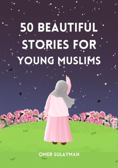 Cover 50 Beautiful Stories for Young Muslims (eBook, ePUB)