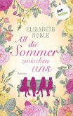 All die Sommer zwischen uns (eBook, ePUB)