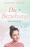 Die Beziehung (eBook, ePUB)