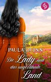 Die Lady und das ungezähmte Land (eBook, ePUB)