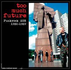 Too Much Future-Punkrock Gdr 1980-1989 (2cd Box) - Diverse