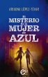 El misterio de la mujer de azul (eBook,... - Bild 1