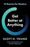 Get Better at Anything (eBook, ePUB)