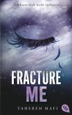 Fracture Me (eBook, ePUB)