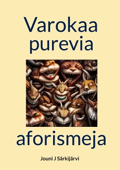 Varokaa purevia aforismeja (eBook, ePUB) - Särkijärvi, Jouni J