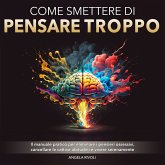 Come smettere di pensare troppo (MP3-Download)