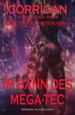 Corrigan - Die Endzeitsaga, Band 6: Im Bann des Mega-Tec (eBook, ePUB)