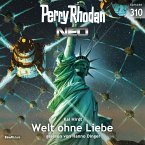 Welt ohne Liebe / Perry Rhodan - Neo Bd.310 (MP3-Download)
