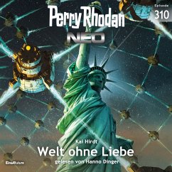 Welt ohne Liebe / Perry Rhodan - Neo Bd.310 (MP3-Download) - Hirdt, Kai