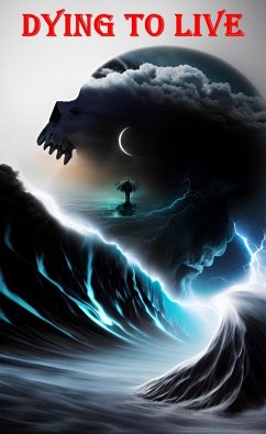 Cover Dying to Live (eBook, ePUB)