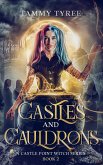 Castles & Cauldrons (Castle Point Witch, #2) (eBook, ePUB)