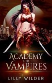 Academy For Vampires (eBook, ePUB)