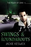 Swings & Roundabouts (The Power of Zero, #4) (eBook, ePUB)