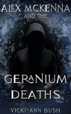 Alex McKenna and the Geranium Deaths (eBook, ePUB)