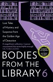 Bodies from the Library 6 (eBook, ePUB)