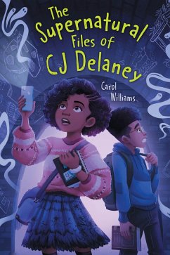 The Supernatural Files of CJ Delaney (eBook, ePUB) - Williams, Carol