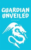 Guardians Unveiled (eBook, ePUB)