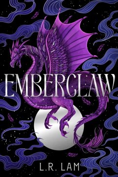 Emberclaw (eBook, ePUB) - Lam, L. R.