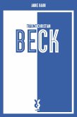 Anne Hahn träumt Christian Beck (eBook, ePUB)